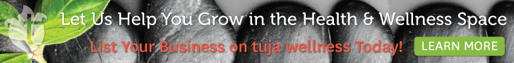 grow your wellness business by listing on tuja wellness today