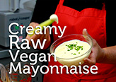Creamy, Raw, Vegan Mayonnaise Recipe