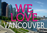 We LOVE Vancouver