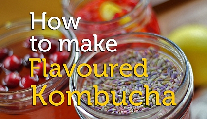 How to Make Flavoured (Double Fermented) Kombucha