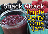 Triple Berry Chia Jam 3 Ways