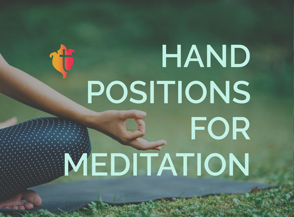 what to do with your hands with you meditate meditation